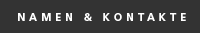 Namen und Kontakte